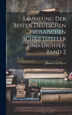 Book cover for Sammlung der besten deutschen prosaischen Schriftsteller und Dichter, Band 2