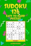 Book cover for SUDOKU 126 Easy to Hard Puzzles