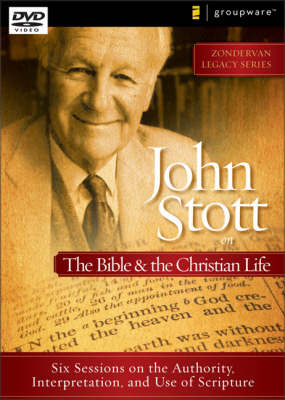 Cover of John Stott on the Bible and the Christian Life