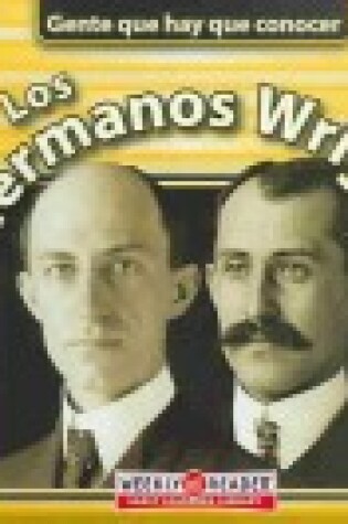 Cover of Los Hermanos Wright (the Wright Brothers)