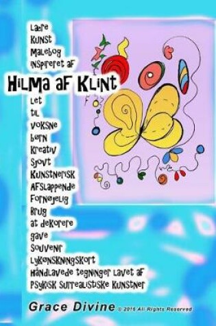 Cover of laere kunst malebog inspireret af Hilma af Klint let til voksne born kreativ sjovt Kunstnerisk Afslappende fornojelig Brug at dekorere gave souvenir lykonskningskort handlavede tegninger lavet