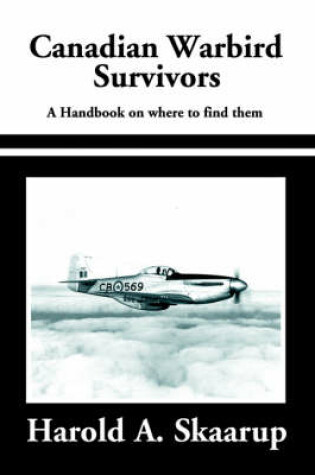 Cover of Canadian Warbird Survivors 2002