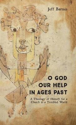 Book cover for O God Our Help in Ages Past