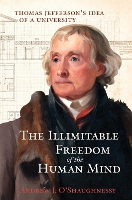 Book cover for The Illimitable Freedom of the Human Mind