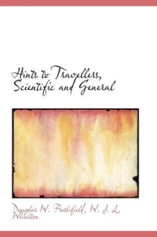 Cover of Hints to Travellers, Scientific and General