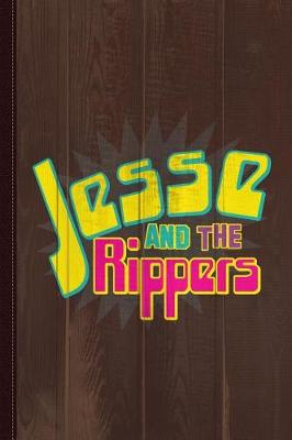 Book cover for Jesse and the Rippers Journal Notebook