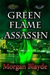 Book cover for Green Flame Assassin