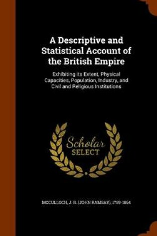 Cover of A Descriptive and Statistical Account of the British Empire