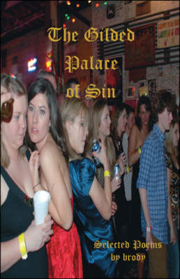 Book cover for The Gilded Palace of Sin