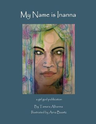 Cover of My Name is Inanna