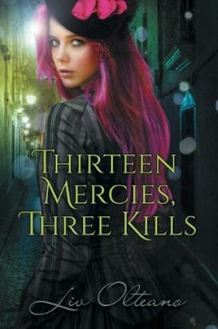 Cover of Thirteen Mercies, Three Kills