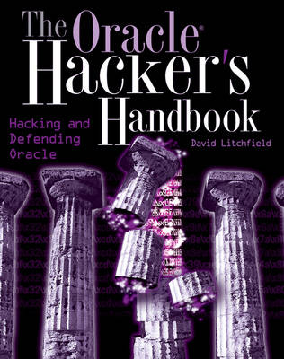 Book cover for The Oracle Hacker′s Handbook