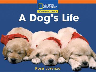 Book cover for Windows on Literacy Step Up (Science: Animals Around Us): A Dog's Life