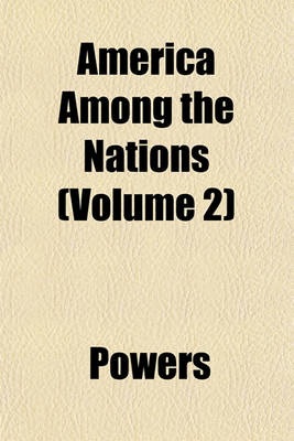 Book cover for America Among the Nations (Volume 2)