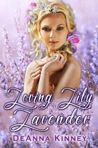 Cover of Loving Lily Lavender