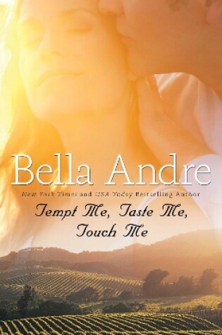 Cover of Tempt Me, Taste Me, Touch Me