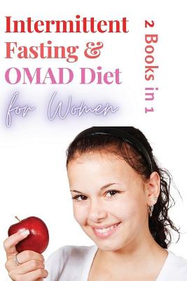 Book cover for Intermittent Fasting and OMAD Diet for Women - 2 Books in 1