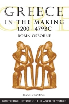 Book cover for Greece in the Making 1200-479 BC