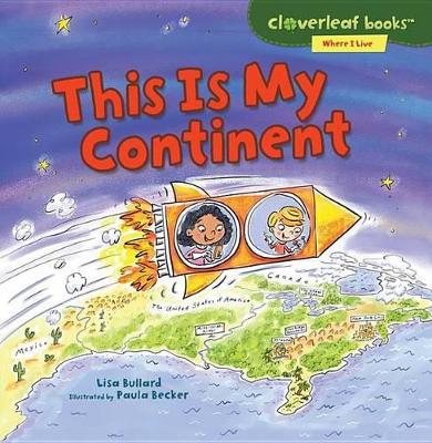 Book cover for This Is My Continent