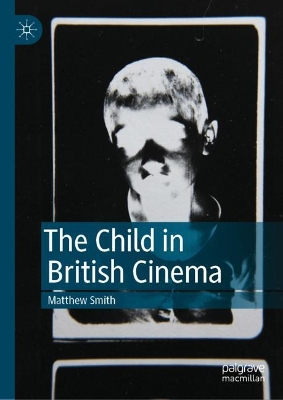 Book cover for The Child in British Cinema