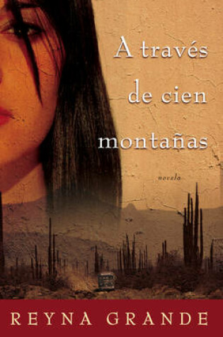 Cover of A traves de cien montanas (Across a Hundred Mountains)