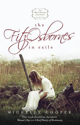Book cover for The Montmaray Journals 2: The Fitzosbornes In Exile