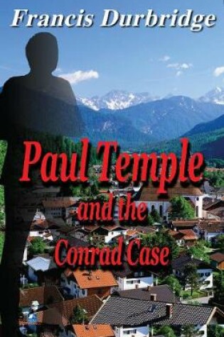 Cover of Paul Temple and the Conrad Case