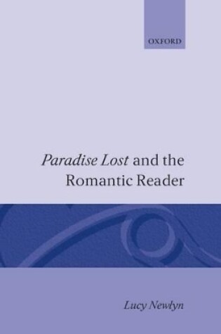 Cover of 'Paradise Lost' and the Romantic Reader