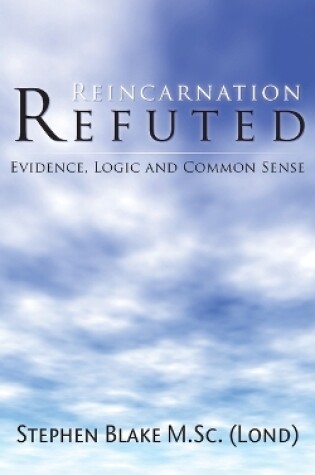 Cover of Reincarnation Refuted