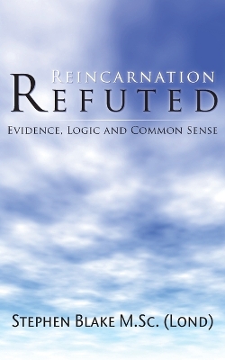 Book cover for Reincarnation Refuted
