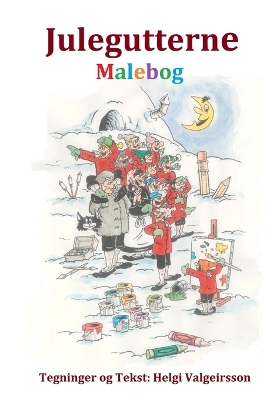 Book cover for Julegutterne malebog