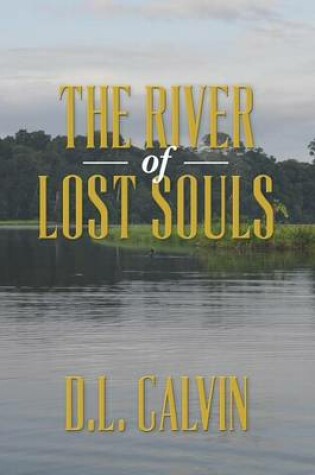 Cover of The River of Lost Souls