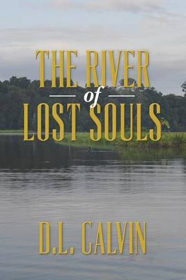 Book cover for The River of Lost Souls
