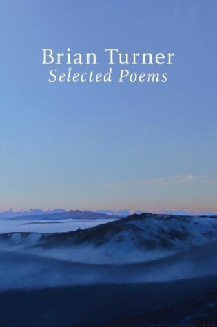 Cover of Selected Poems - Brian Turner