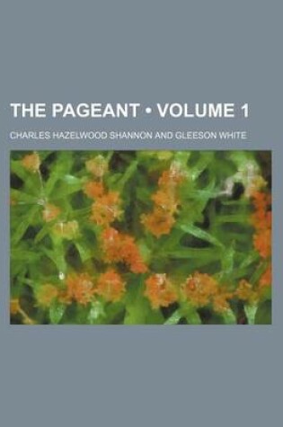 Cover of The Pageant (Volume 1)