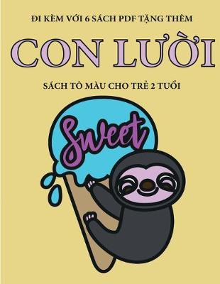 Book cover for Sách tô màu cho tr&#7867; 2 tu&#7893;i (Con l&#432;&#7901;i)