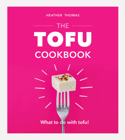 Book cover for The Tofu Cookbook