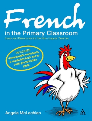 Book cover for French in the Primary Classroom