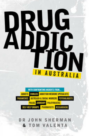 Cover of Drug Addiction in Australia