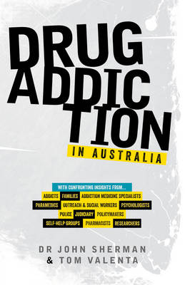 Book cover for Drug Addiction in Australia