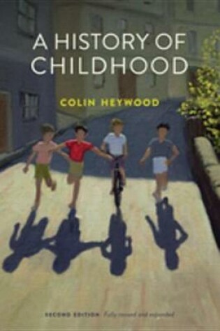 Cover of A History of Childhood