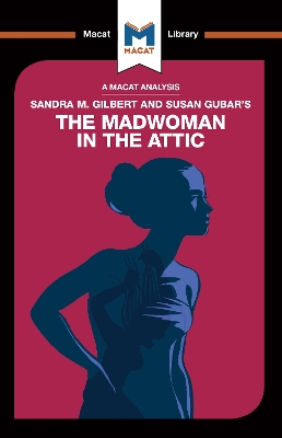 Cover of An Analysis of Sandra M. Gilbert and Susan Gubar's The Madwoman in the Attic