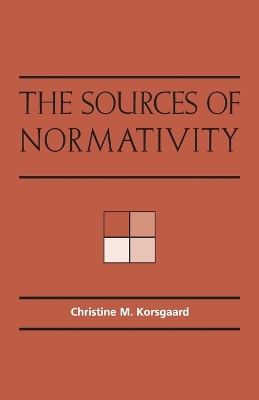 Book cover for The Sources of Normativity