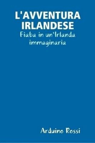 Cover of L'Avventura Irlandese