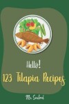 Book cover for Hello! 123 Tilapia Recipes