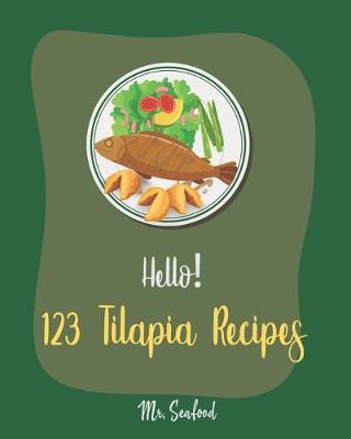 Book cover for Hello! 123 Tilapia Recipes