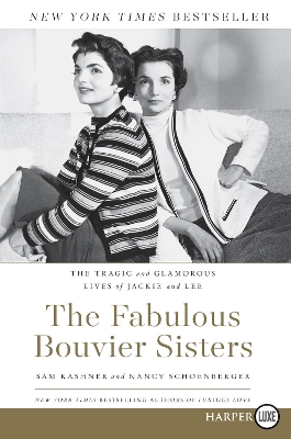 Cover of The Fabulous Bouvier Sisters