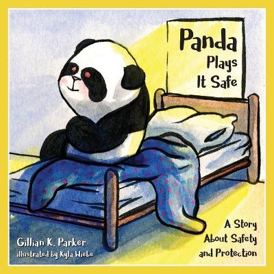 Cover of Panda Plays it Safe