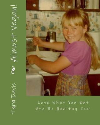 Book cover for Almost Vegan!