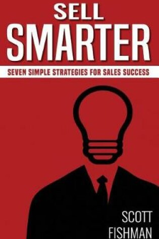 Cover of Sell Smarter